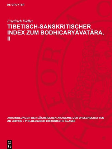 Tibetisch-sanskritischer Index zum Bodhicaryāvatāra, II