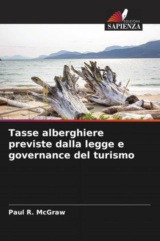 Tasse alberghiere previste dalla legge e governance del turismo