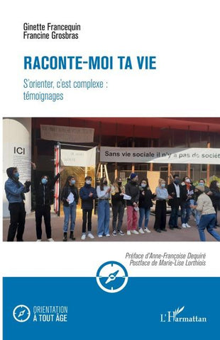 Raconte-moi ta vie