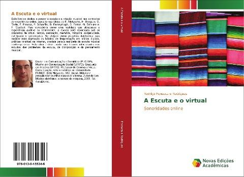 A Escuta e o virtual