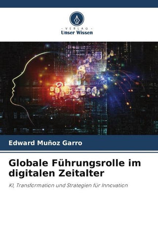 Globale Führungsrolle im digitalen Zeitalter