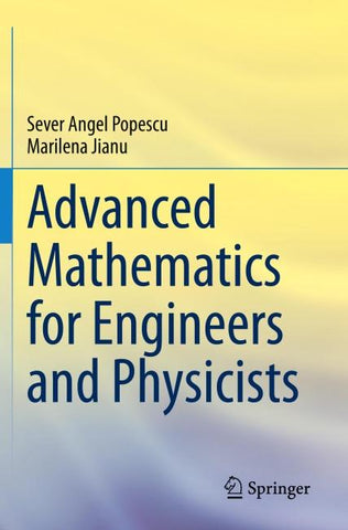 Advanced Mathematics for Engineers and Physicists