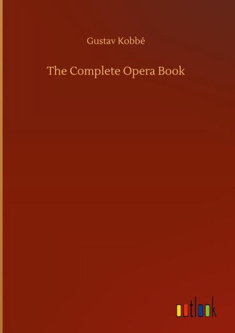 The Complete Opera Book