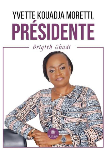 Yvette Kouadja Moretti, Présidente