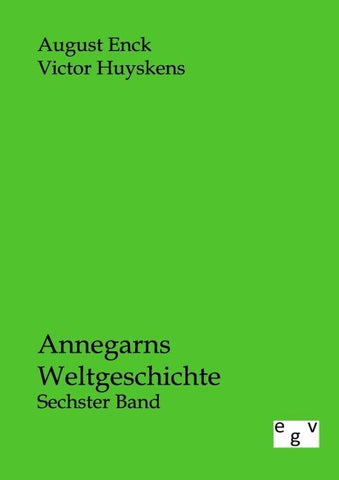 Annegarns Weltgeschichte