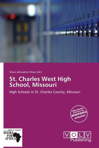 St. Charles West High School, Missouri