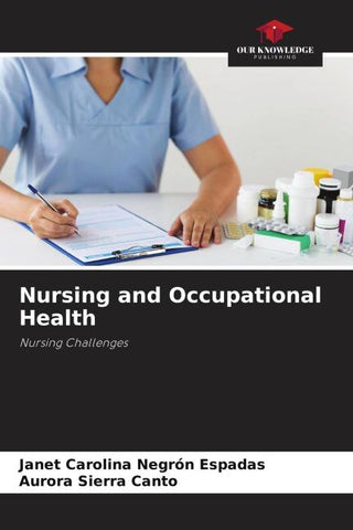 Nursing and Occupational Health