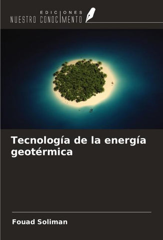 Tecnología de la energía geotérmica