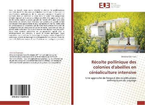 Récolte pollinique des colonies d'abeilles en céréaliculture intensive