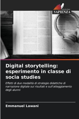 Digital storytelling: esperimento in classe di socia studies