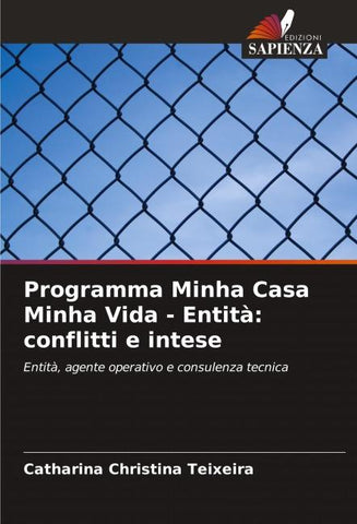 Programma Minha Casa Minha Vida - Entità: conflitti e intese