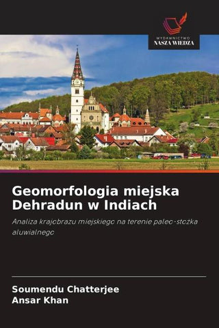 Geomorfologia miejska Dehradun w Indiach