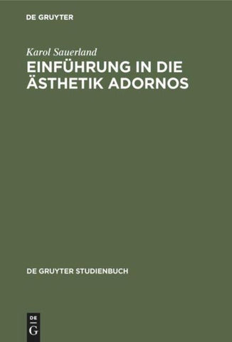 Einführung in die Ästhetik Adornos