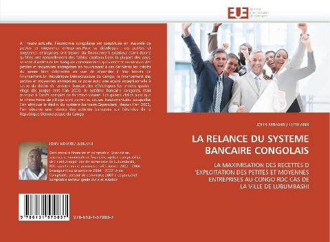 LA RELANCE DU SYSTEME BANCAIRE CONGOLAIS