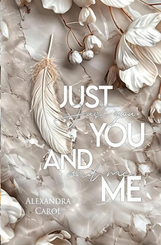 Just you and me