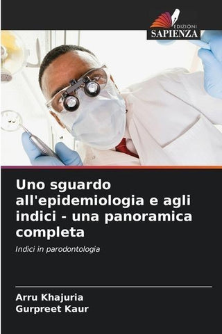Uno sguardo all'epidemiologia e agli indici - una panoramica completa