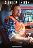 A Truck Driver