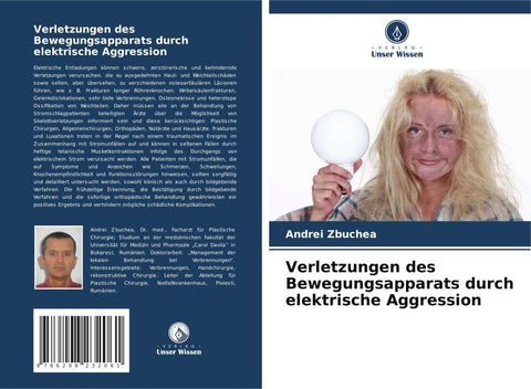 Verletzungen des Bewegungsapparats durch elektrische Aggression