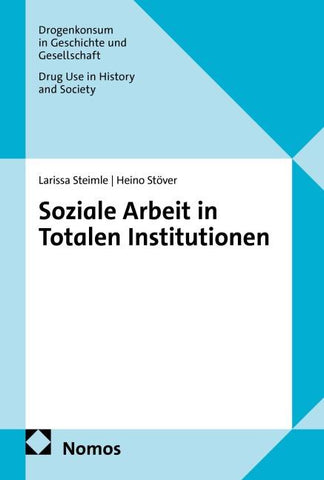 Soziale Arbeit in Totalen Institutionen