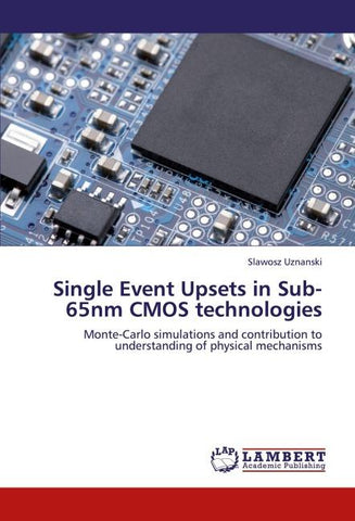 Single Event Upsets in Sub-65nm CMOS technologies