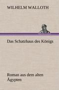 Das Schatzhaus des Königs