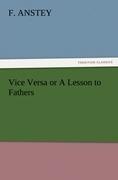 Vice Versa or A Lesson to Fathers