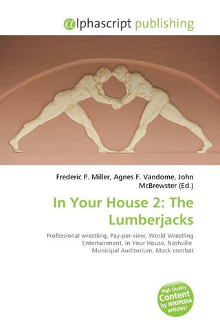In Your House 2: The Lumberjacks