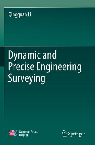 Dynamic and Precise Engineering Surveying