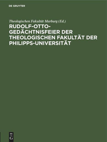 Rudolf-Otto-Gedächtnisfeier der Theologischen Fakultät der Philipps-Universität
