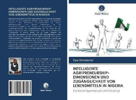 INTELLIGENTE AGRIPRENEURSHIP-DIMENSIONEN UND ZUGÄNGLICHKEIT VON LEBENSMITTELN IN NIGERIA