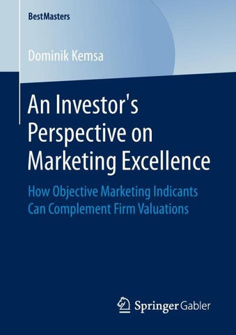 An Investor’s Perspective on Marketing Excellence