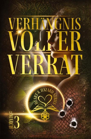 Heart & Hazard Series - Verhängnisvoller Verrat