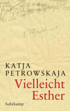 Vielleicht Esther