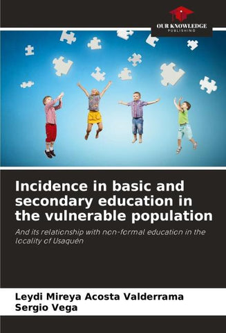 Incidence in basic and secondary education in the vulnerable population