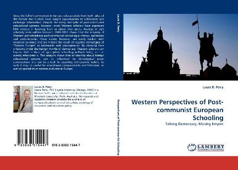Western Perspectives of Post-communist European Schooling