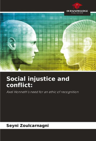 Social injustice and conflict: