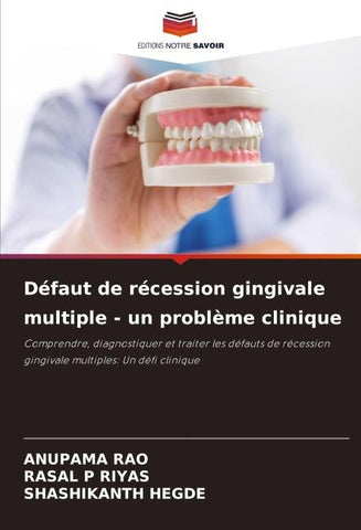 Défaut de récession gingivale multiple - un problème clinique