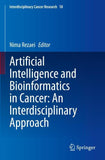 Artificial Intelligence and Bioinformatics in Cancer: An Interdisciplinary Approach