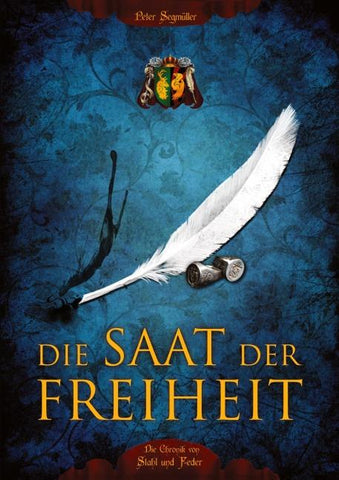 Die Saat der Freiheit