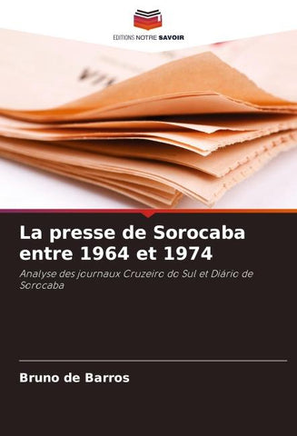 La presse de Sorocaba entre 1964 et 1974