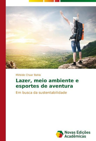 Lazer, meio ambiente e esportes de aventura