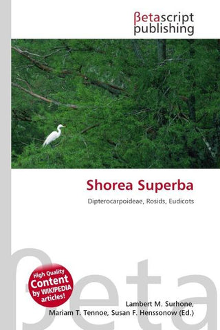 Shorea Superba