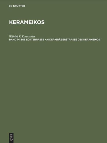 Die Eckterrasse an der Gräberstrasse des Kerameikos
