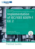 Implementation of IEC/IEEE 82079-1 Ed. 2