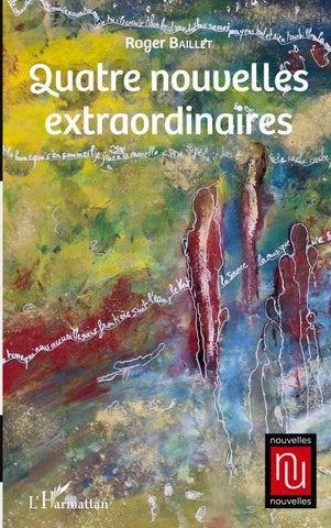 Quatre nouvelles extraordinaires