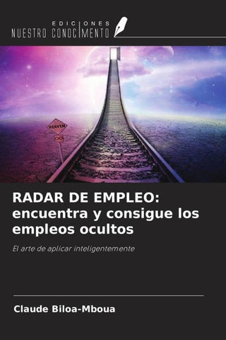 RADAR DE EMPLEO: encuentra y consigue los empleos ocultos