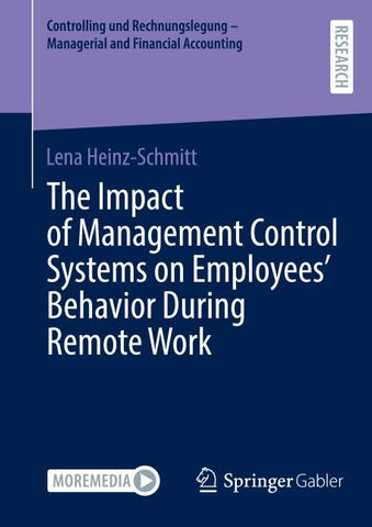 The Impact of Management Control Systems on Employees’ Behavior During Remote Work
