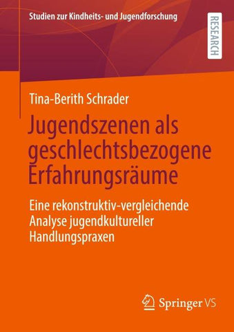 Jugendszenen als geschlechtsbezogene Erfahrungsräume