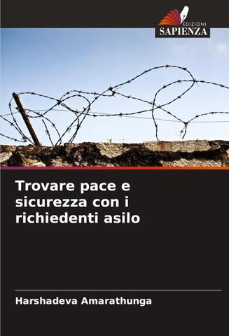 Trovare pace e sicurezza con i richiedenti asilo