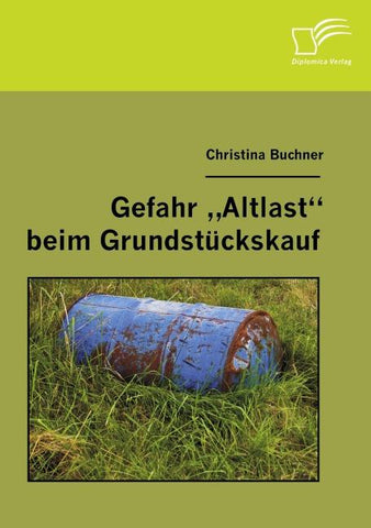 Gefahr "Altlast" beim Grundstückskauf